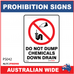 PROHIBITION SIGN - PS042 - DO NOT DUMP CHEMICALS DOWN DRAIN